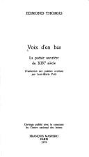 Cover of: Voix d'en bas: la poésie ouvrière du XIXe siècle