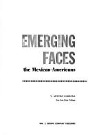 Cover of: Emerging faces | Y. Arturo Cabrera