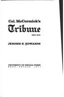 Cover of: The foreign policy of Col. McCormick's Tribune, 1929-1941
