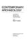Cover of: Contemporary archaeology; a guide to theory and contributions.