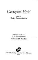 Cover of: Occupied Haiti. by Emily Greene Balch