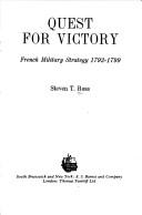 Cover of: Quest for victory: French military strategy, 1792-1799