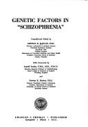 Cover of: Genetic factors in "schizophrenia."