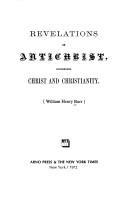 Cover of: Revelations of Antichrist, concerning Christ and Christianity.