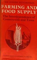 Cover of: Farming and food supply: the interdependence of countryside and town