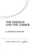 Cover of: The Kremlin and the cosmos.