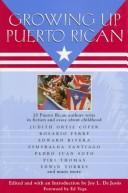 Cover of: Growing up Puerto Rican.