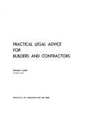 Cover of: Practical legal advice for builders and contractors