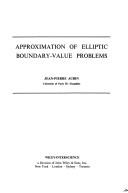 Cover of: Approximation of elliptic boundary-value problems.