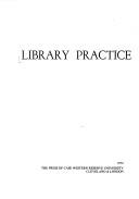 Library practice in hospitals;: A basic guide by Harold Bloomquist