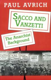 Sacco and Vanzetti by Paul Avrich