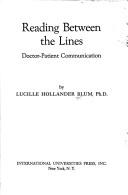 Cover of: Reading between the lines: doctor-patient communication.
