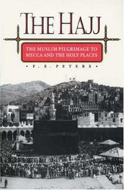 Cover of: The Hajj by F. E. Peters