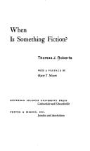 Cover of: When is something fiction?