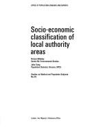 Cover of: Socio-economic classification of local authority areas by R. J. Webber