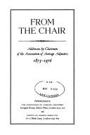 From the Chair ; addresses by Chairmen of the Association of Average Adjusters, 1873-1976