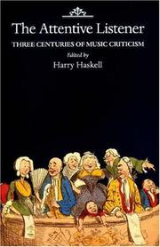 Cover of: The attentive listener by edited by Harry Haskell.