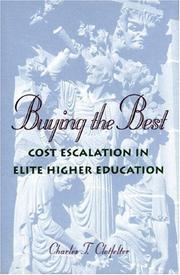 Buying the best by Charles T. Clotfelter