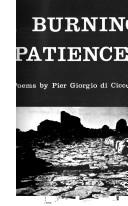 Cover of: A burning patience by Pier Giorgio Di Cicco