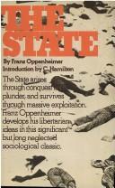 Cover of: The state by Franz Oppenheimer, Franz Oppenheimer