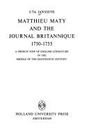 Matthieu Maty and the Journal Britannique 1750-1755 by Uta Janssens