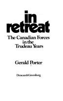Cover of: In retreat: the Canadian Forces in the Trudeau years