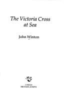 Cover of: The Victoria Cross at sea