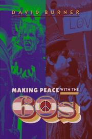 Cover of: Making peace with the 60s