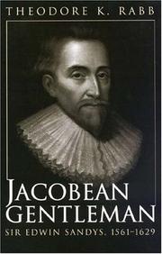 Jacobean gentleman by Theodore K. Rabb