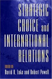 Cover of: Strategic Choice and International Relations