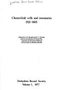 Chesterfield wills and inventories, 1521-1603 by Lichfield Joint Record Office.