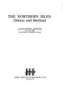 Cover of: The Northern Isles: Orkney and Shetland