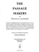 Cover of: The passage makers by Michael Stammers, Michael Stammers