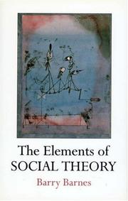 Cover of: The elements of social theory