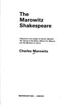 Cover of: The Marowitz Shakespeare by Charles Marowitz