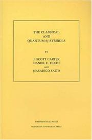 Cover of: The classical and quantum 6j-symbols