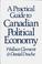Cover of: A practical guide to Canadian political economy