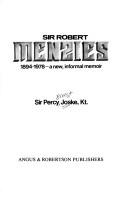 Cover of: Sir Robert Menzies, 1894-1978: a new, informal memoir