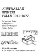 Cover of: Australian opinion polls, 1941-1977 by [by] Terence W. Beed ... [et al.].