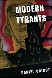 Cover of: Modern tyrants by Daniel Chirot