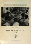 Cover of: Tapa on Moce Island, Fiji: a traditional handicraft in a changing society