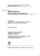 Marmosets in experimental medicine by Conference on Marmosets in Experimental Medicine Oak Ridge, Tenn. 1977