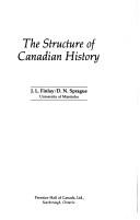 Cover of: The structure of Canadian history by John L. Finlay