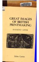 Great images of British printmaking by Lister, Raymond.