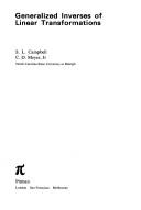 Cover of: Generalized inverses of linear transformations | S. L. Campbell