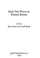 Cover of: Early fine wares in Roman Britain