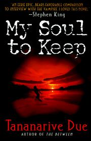 Cover of: My Soul to Keep by Tananarive Due