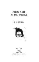 Cover of: Child care in the tropics by G. J. Ebrahim