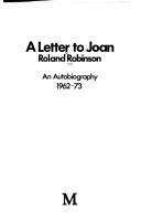 Cover of: A letter to Joan by Roland E. Robinson