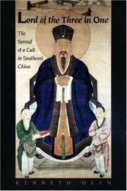 Cover of: Lord of the three in one: the spread of a cult in Southeast China